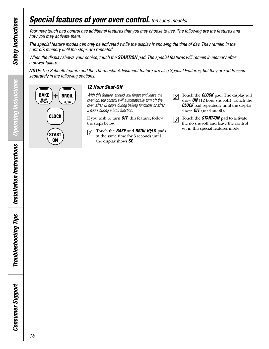 GE Oven warranty Special features of your oven control. on some models, Safety Instructions, Hour Shut-Off 