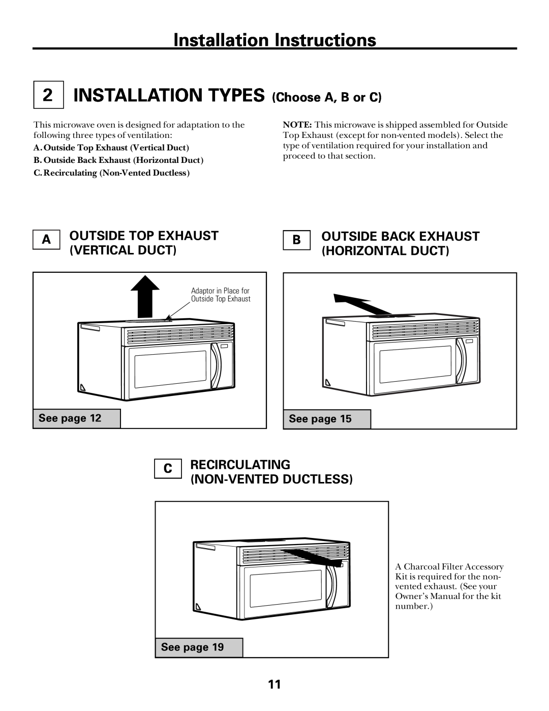 GE Over the Range Microwave Oven manual INSTALLATION TYPES Choose A, B or C, Outside Top Exhaust Vertical Duct, See page 