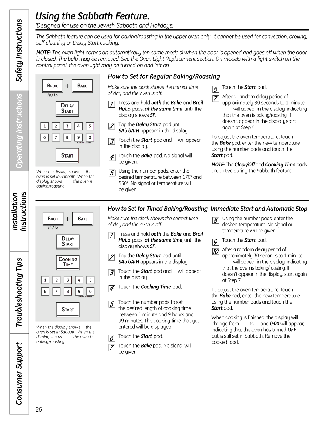 GE P2B918 Using the Sabbath Feature, How to Set for Regular Baking/Roasting, Be given Touch the Start pad 