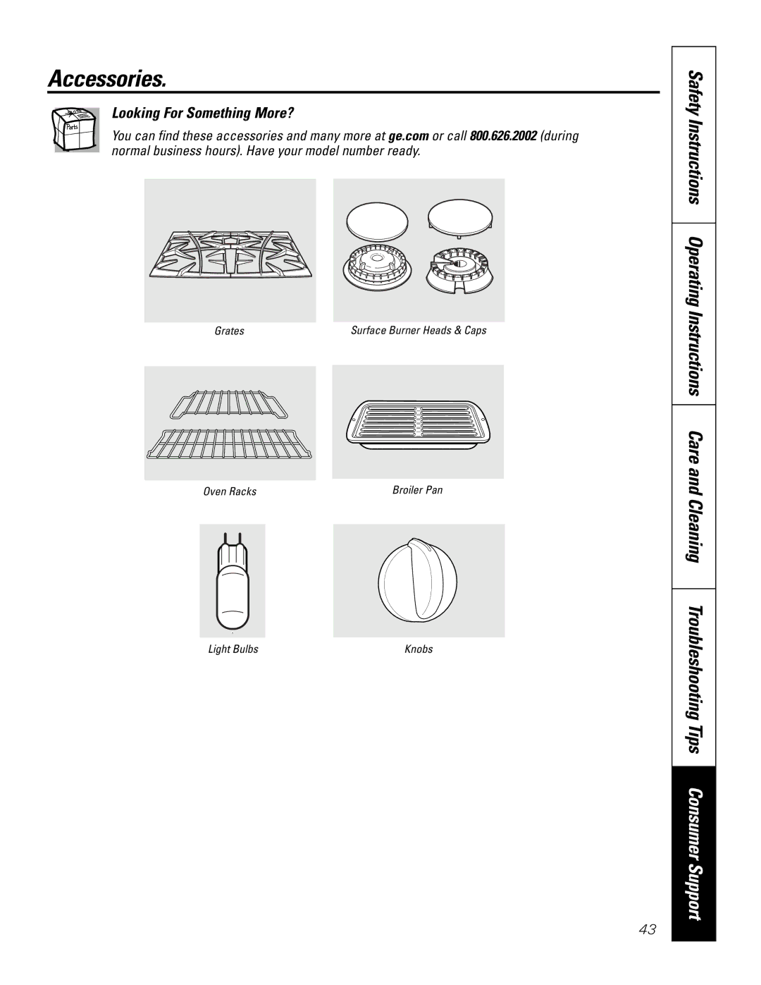 GE P2S975 owner manual Accessories, Looking For Something More? 