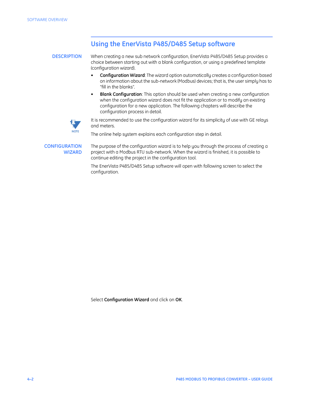 GE instruction manual Using the EnerVista P485/D485 Setup software, Select Configuration Wizard and click on OK 