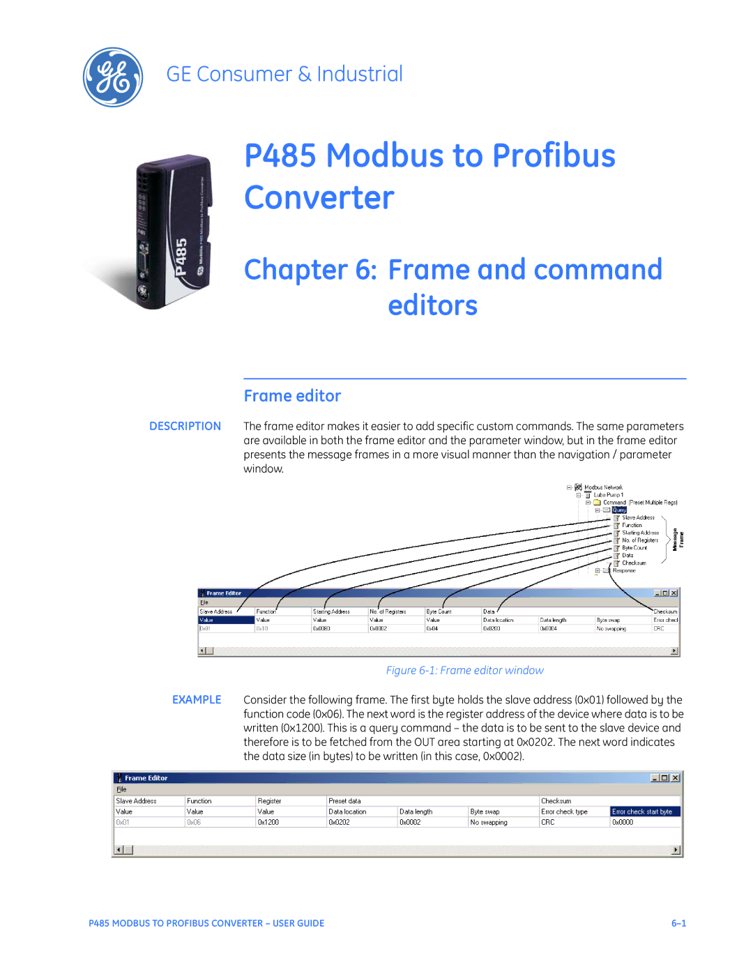 GE P485 instruction manual Frame and command editors, Frame editor 