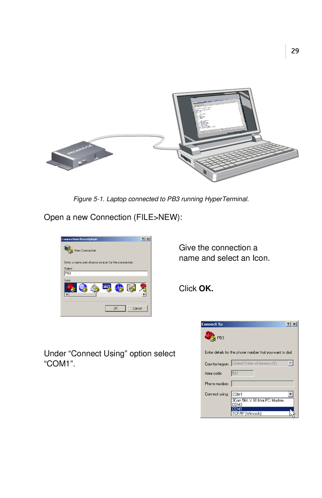 GE PB3-POS-RP user manual Laptop connected to PB3 running HyperTerminal 