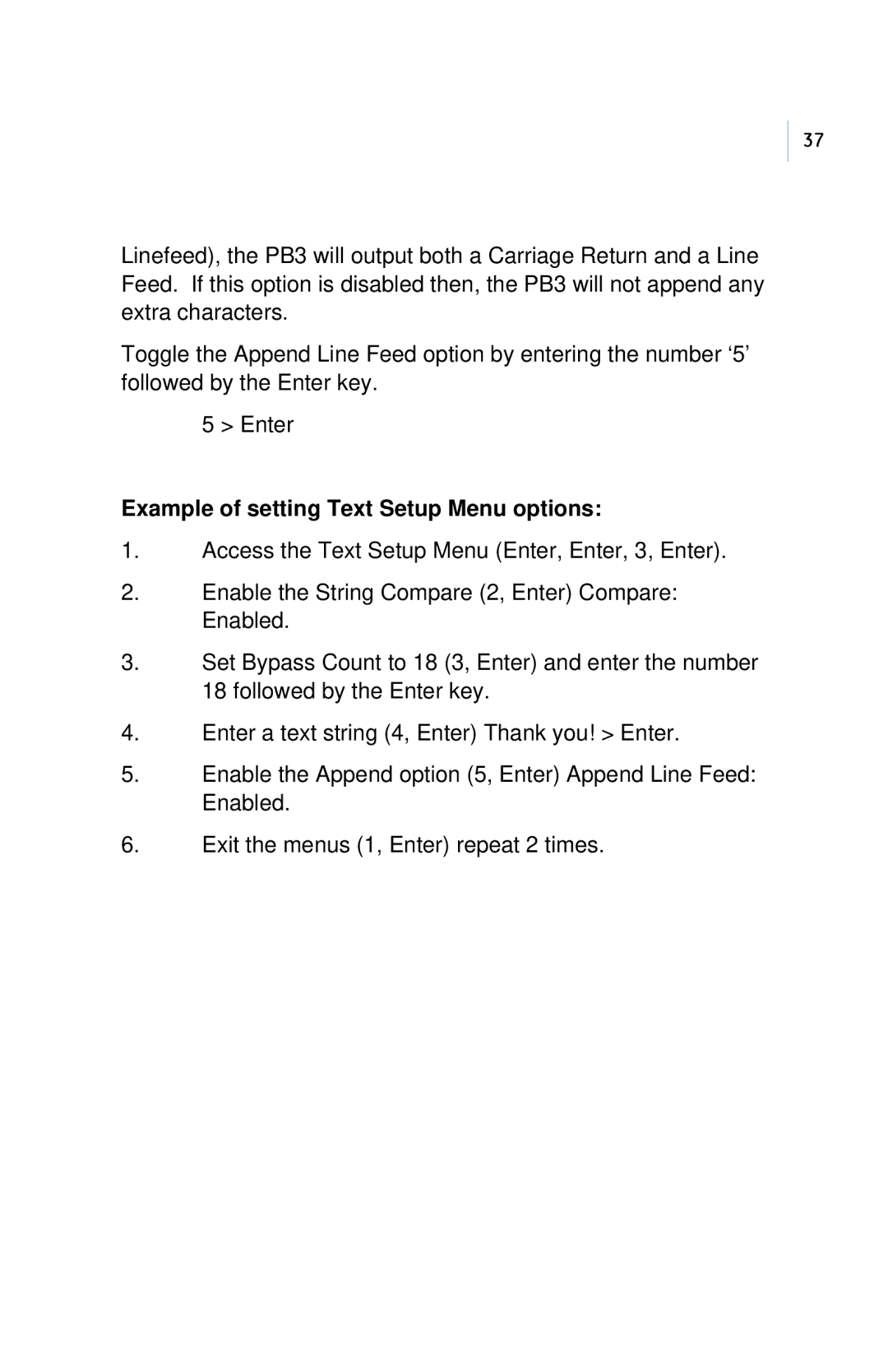 GE PB3-POS-RP user manual Example of setting Text Setup Menu options 