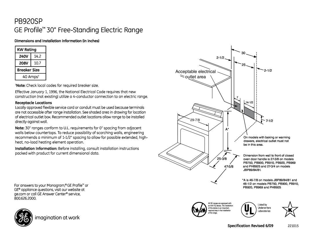 GE PB920SPSS dimensions GE Profile 30 Free-StandingElectric Range, Acceptable electrical, outlet area, KW Rating, 240V 