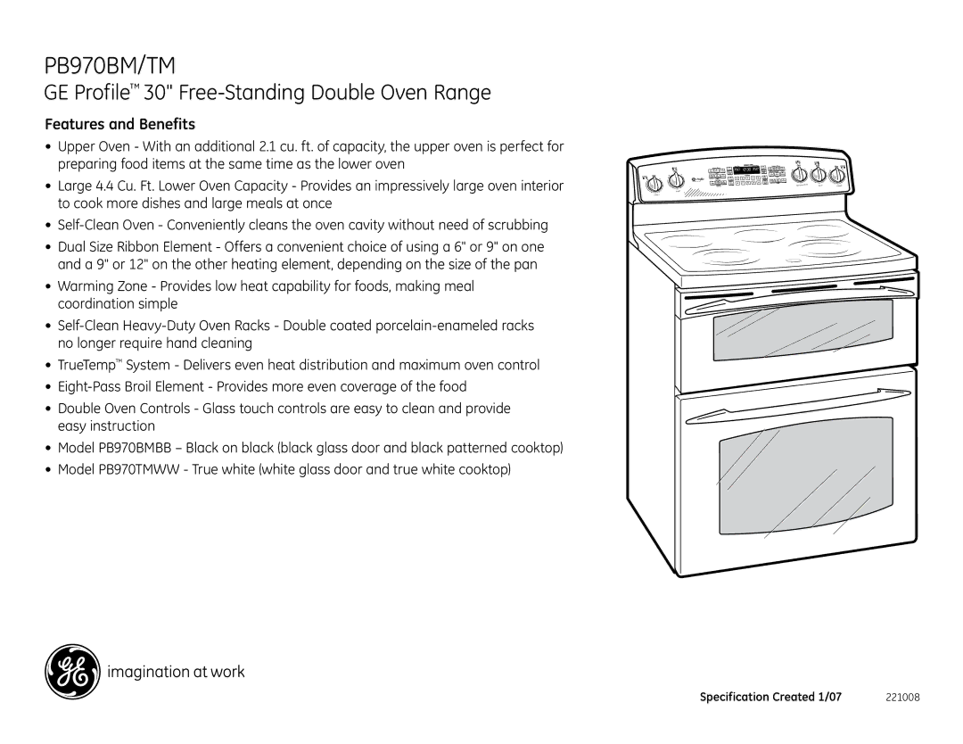 GE PB970BM/TM installation instructions GE Profile 30 Free-Standing Double Oven Range, Features and Benefits 