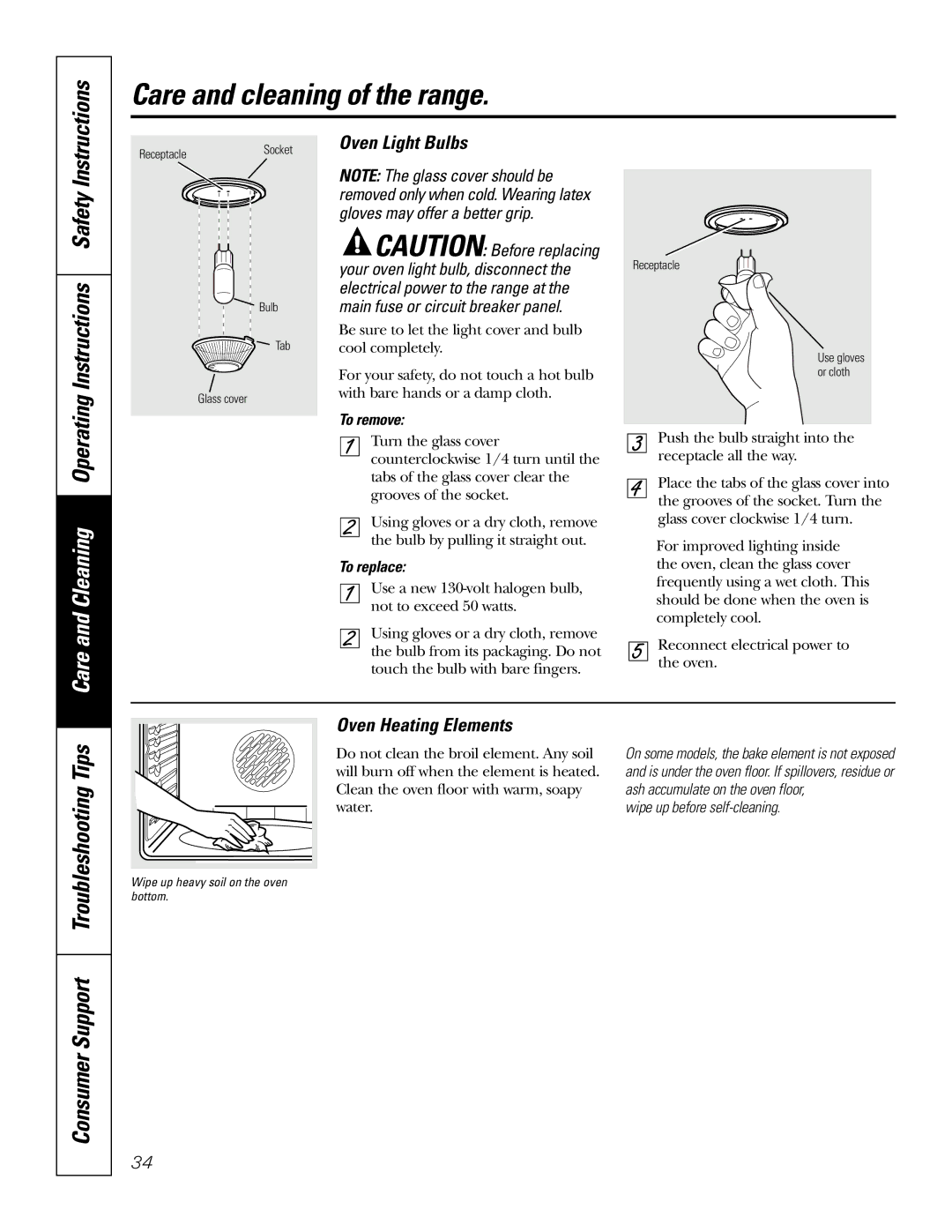 GE PB976 manual Consumer Support Troubleshooting Tips, Oven Light Bulbs, Oven Heating Elements, To remove, To replace 