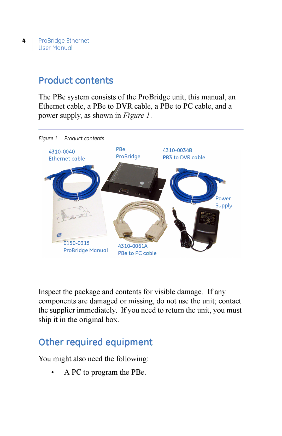 GE PBe manual Product contents, Other required equipment 