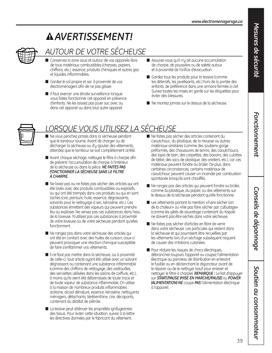 GE PCVH480EK, PCVH485EK Gardez tous les produits pour la lessive comme, Ne montez jamais sur le dessus de la sécheuse 