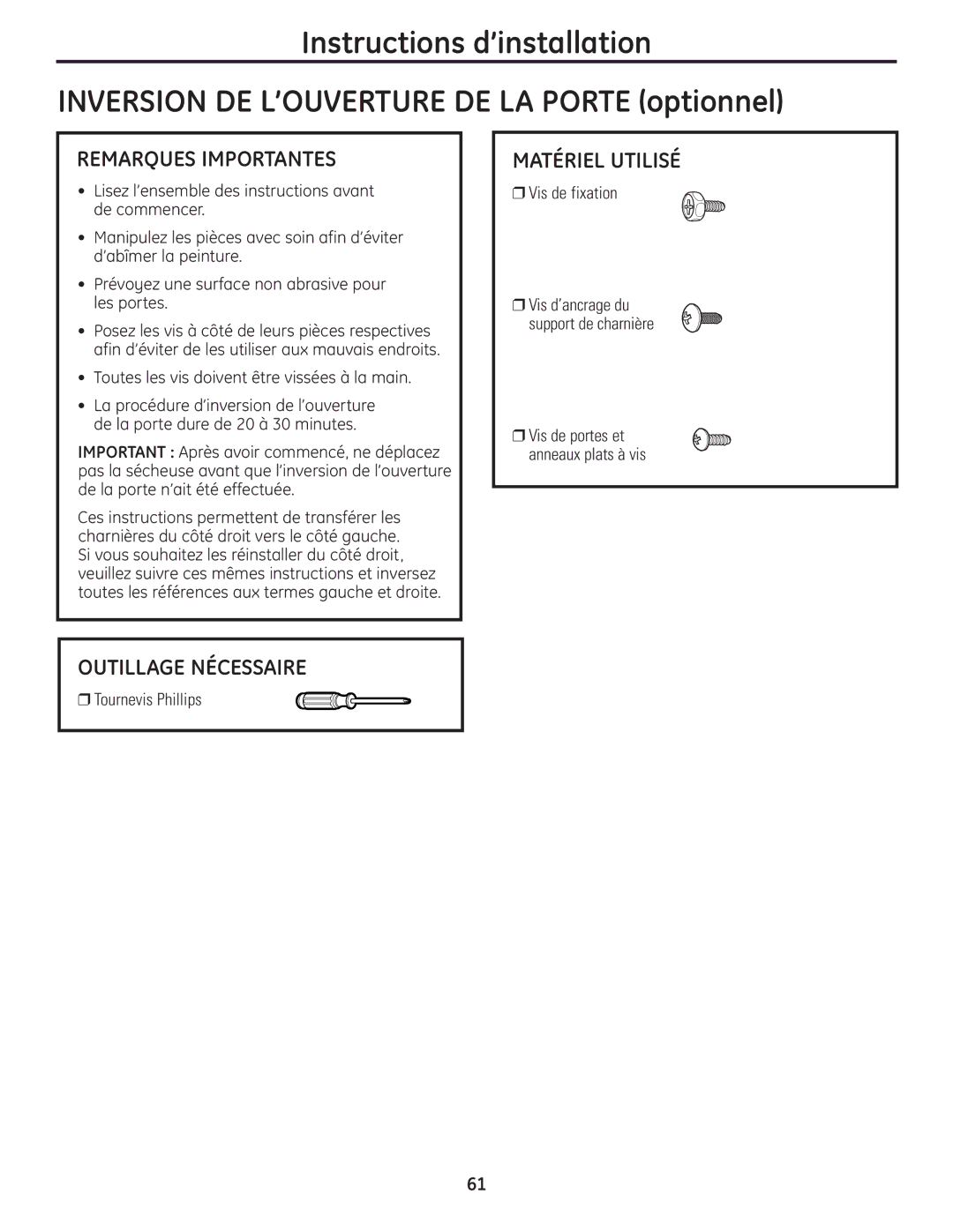 GE PCVH480EK, PCVH485EK owner manual Remarques Importantes, Outillage Nécessaire, Matériel Utilisé 