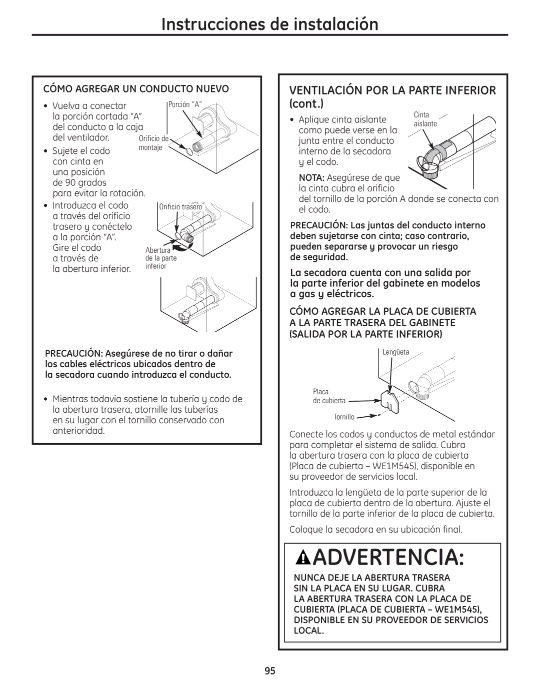 GE PCVH480EK Del tornillo de la porción a donde se conecta con, Gire el codo a través de La abertura inferior, El codo 