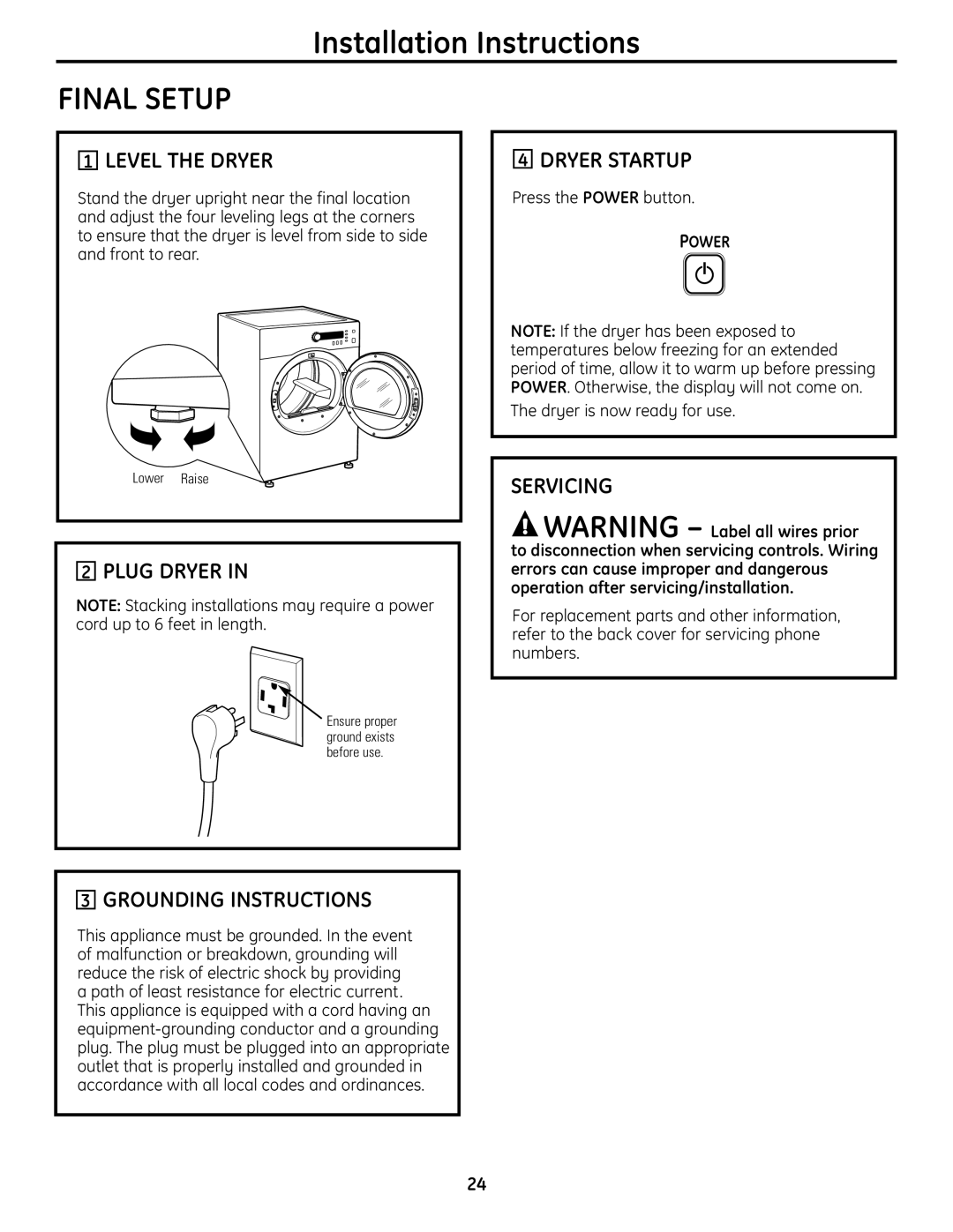 GE PCVH485EK, PCVH480EK owner manual Level the Dryer, Plug Dryer, Dryer Startup, Servicing 