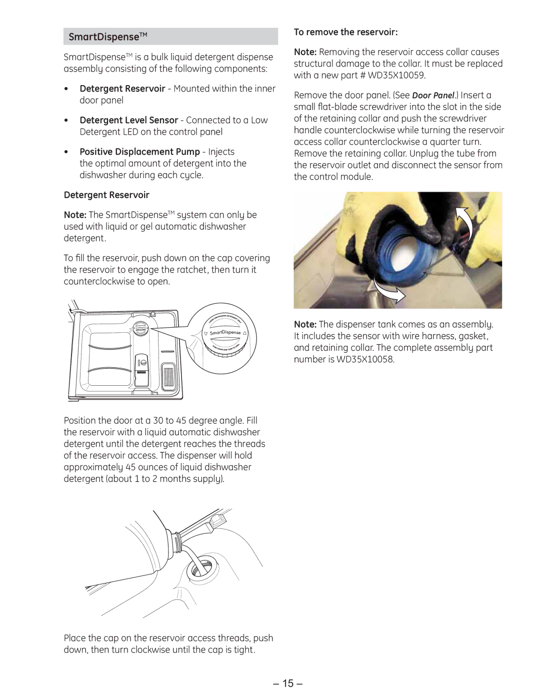 GE PDE9900 manual SmartDispenseTM, Detergent Reservoir, To remove the reservoir 