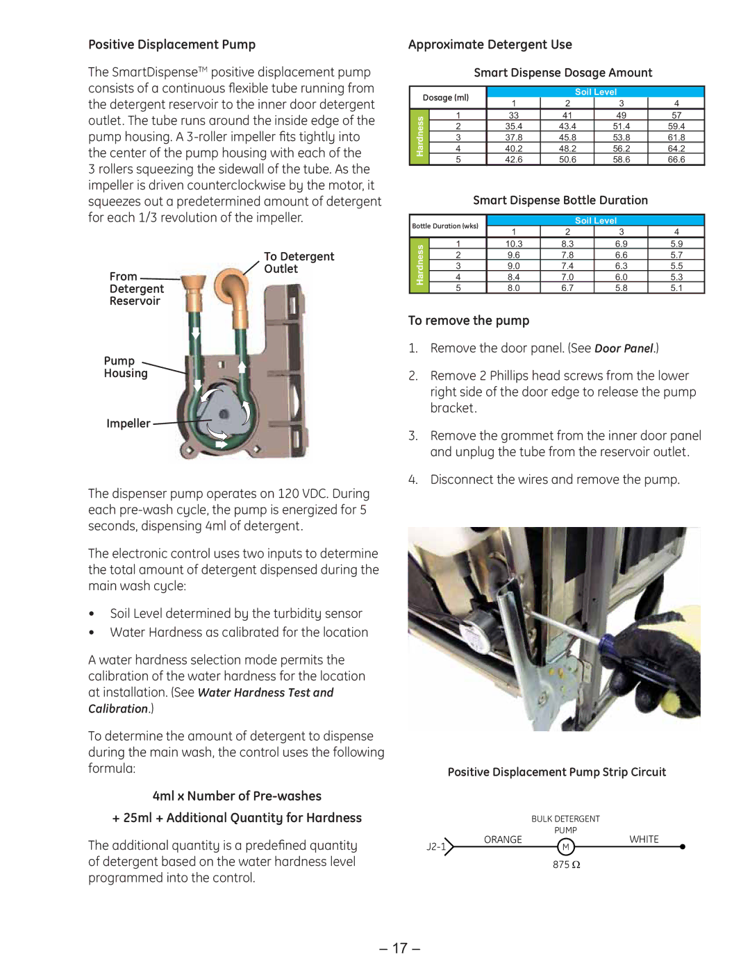 GE PDE9900 manual Positive Displacement Pump, Approximate Detergent Use, To remove the pump 