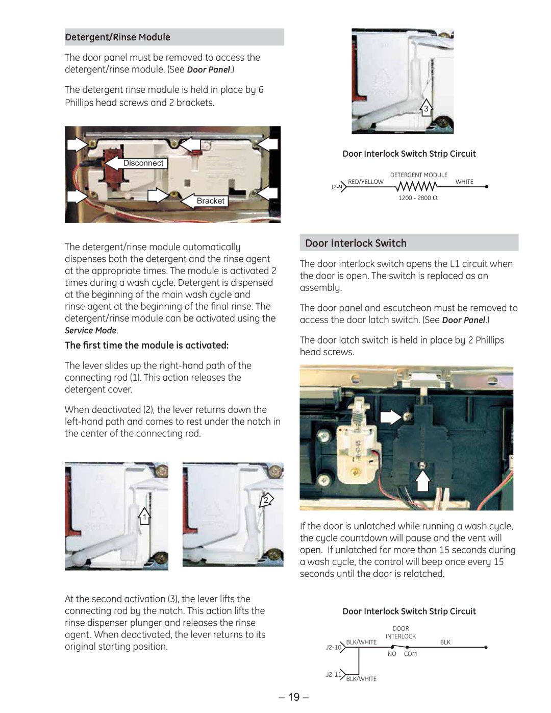 GE PDE9900 manual Door Interlock Switch, Detergent/Rinse Module, ﬁrst time the module is activated 