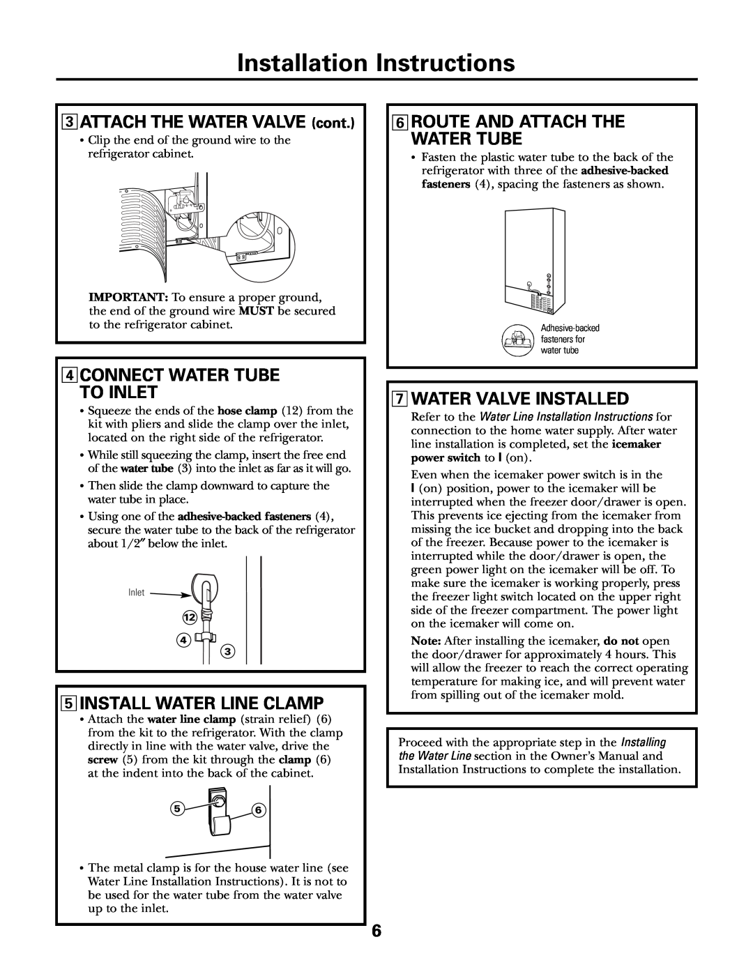 GE GBS22HB Installation Instructions, Connect Water Tube To Inlet, Install Water Line Clamp, Water Valve Installed 