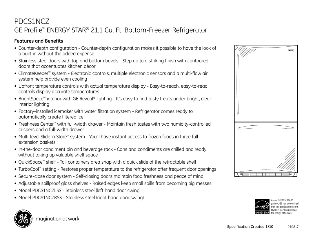 GE PDCS1NCZLSS, PDSS0MFX, PDCS1NCZRSS dimensions Features and Benefits 