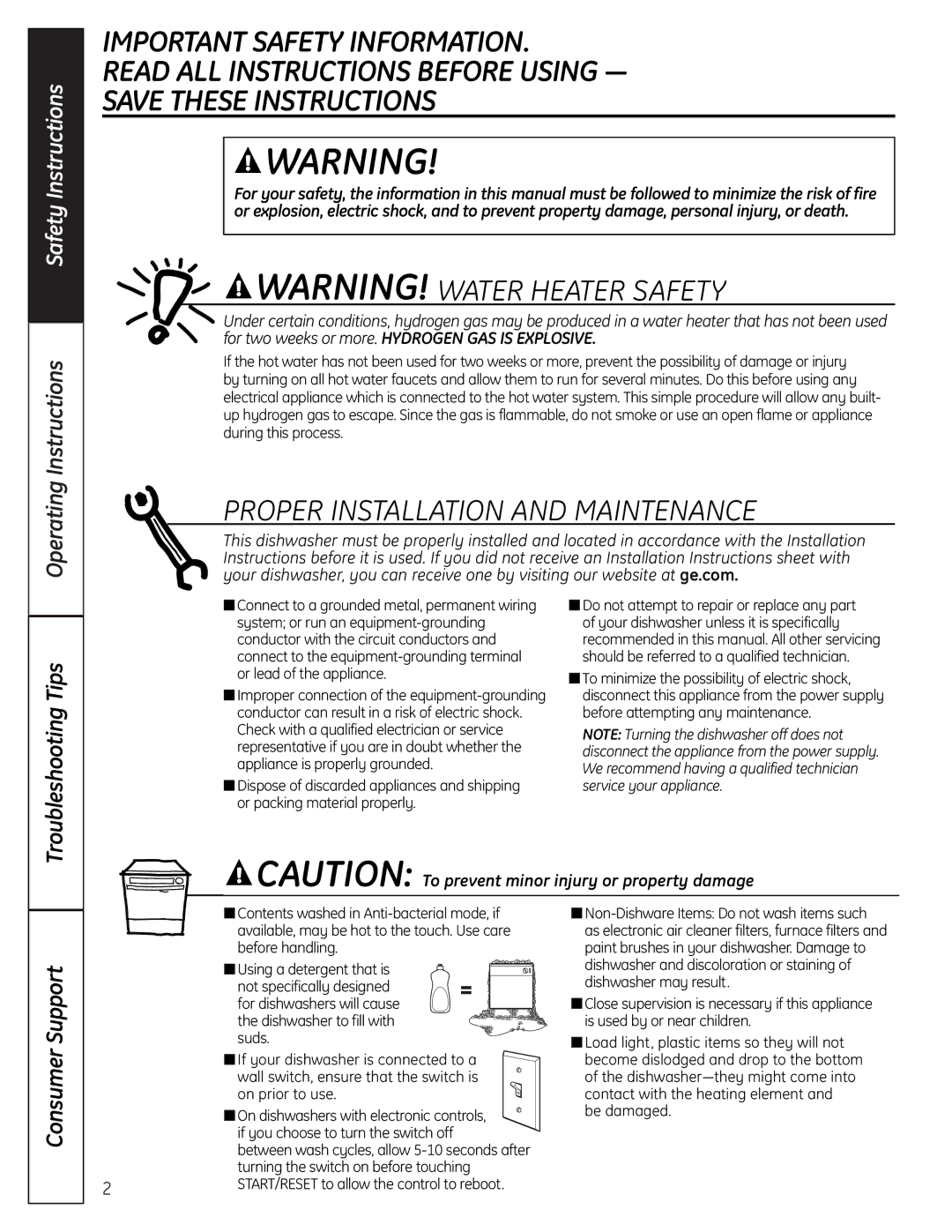 GE PDW 8800 manual Operating Instructions, Troubleshooting Tips, Consumer Support, Turning the switch on before touching 