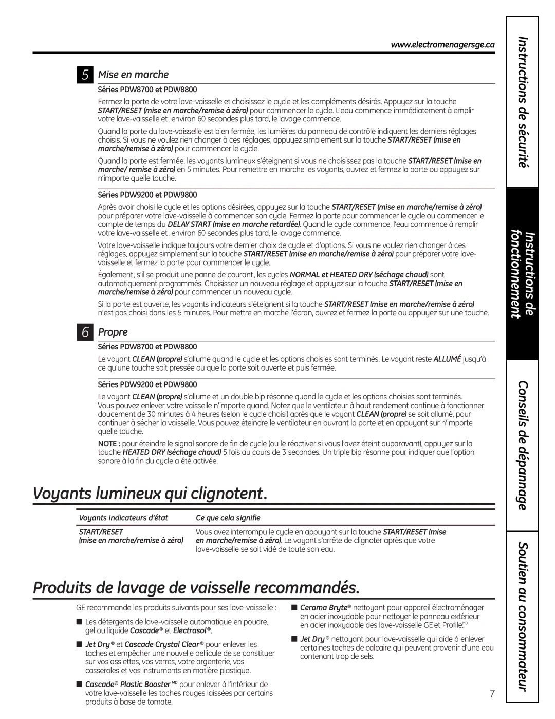 GE PDW 8700, PDW 9200 Voyants lumineux qui clignotent, Produits de lavage de vaisselle recommandés, Mise en marche, Propre 