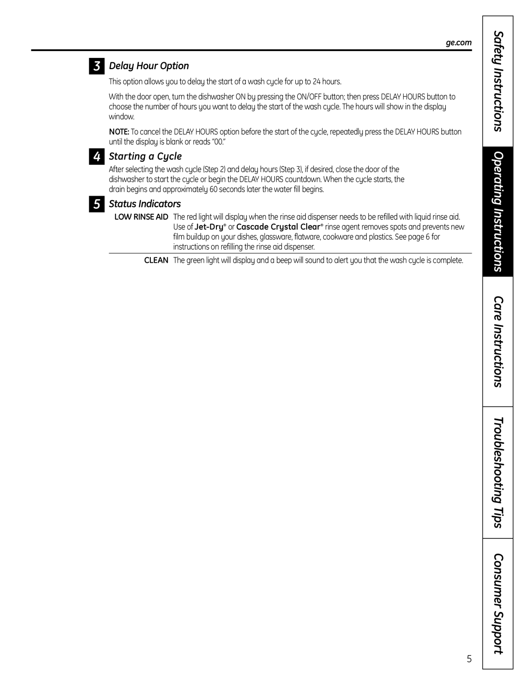 GE 165D4700P371, PDW1860 Series, PDW1800 Series owner manual Delay Hour Option, Starting a Cycle, Status Indicators 