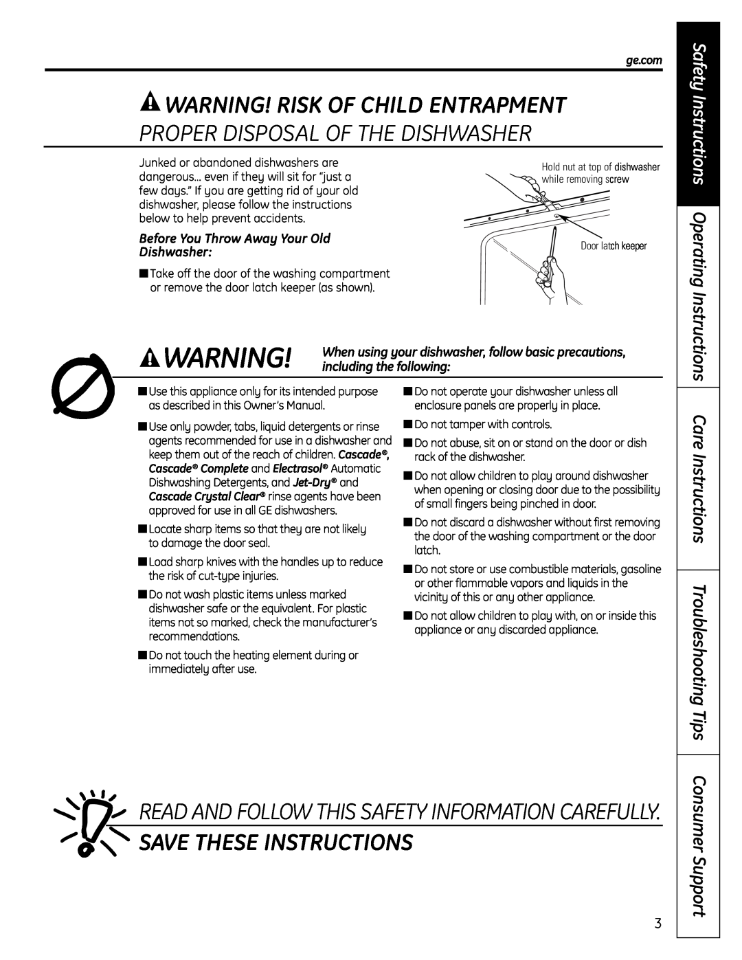 GE PDW1860 Series, PDW1800 Series Warning! Risk Of Child Entrapment, Proper Disposal Of The Dishwasher, Consumer Support 
