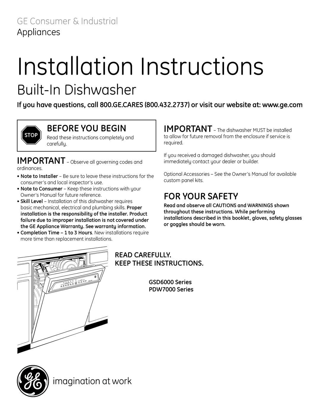 GE GSD6000, PDW7000 manual Nsta l l ati on nstru cti ons, Read Carefully Keep These Instructions 