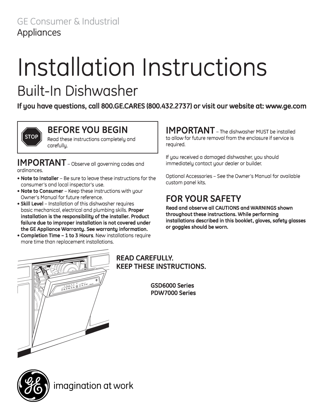 GE manual For Your Safety, Read Carefully Keep These Instructions, GSD6000 Series PDW7000 Series, Bu ilt-In Dishwasher 