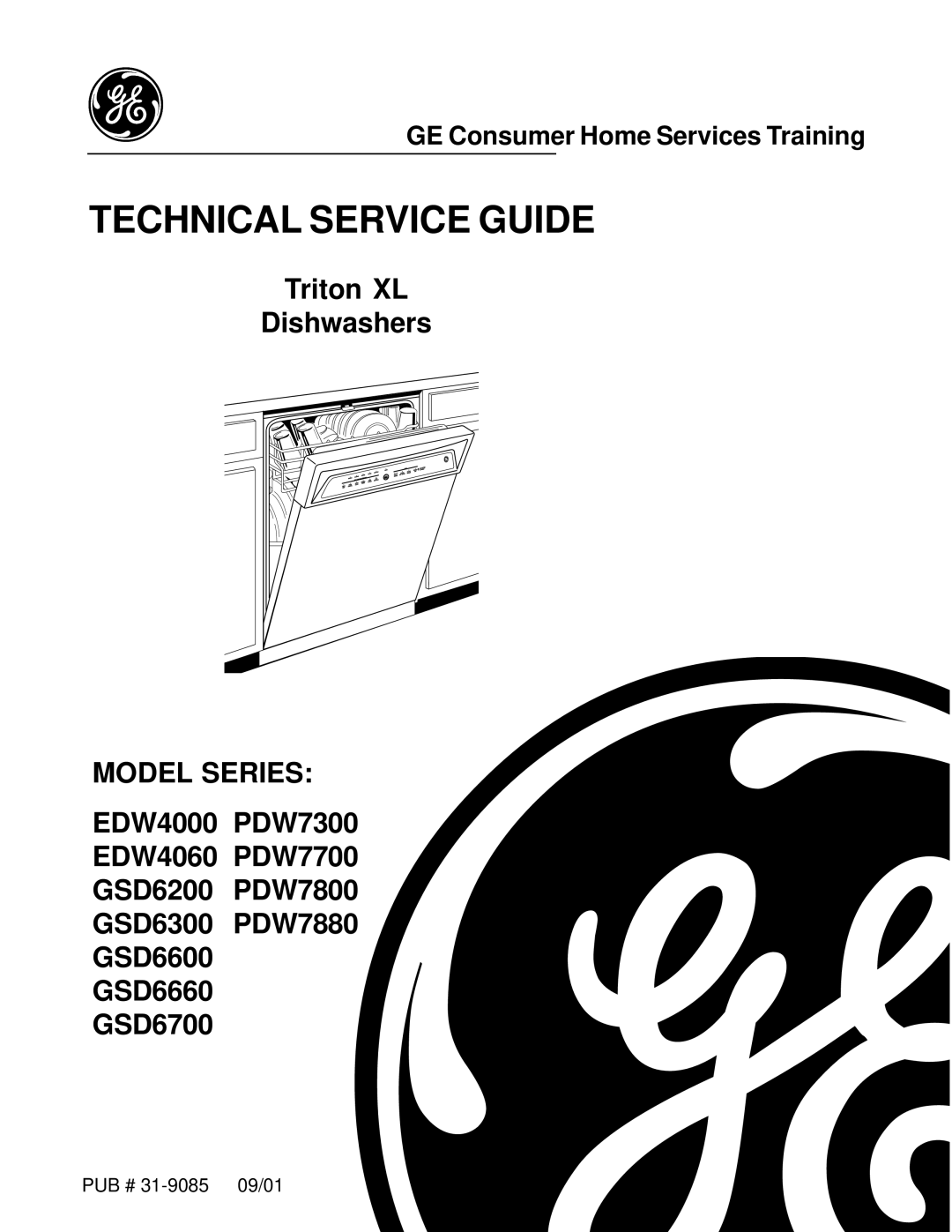 GE PDW7700, PDW7300, GSD6600, GSD6700, GSD6660, GSD6200, GSD6300, PDW7880, PDW7800, EDW4060, EDW4000 manual Technical Service Guide 