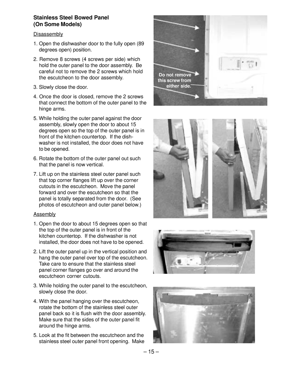 GE GSD6300, PDW7300, PDW7700, GSD6600, GSD6700, GSD6660, GSD6200, PDW7880, PDW7800 Stainless Steel Bowed Panel On Some Models 