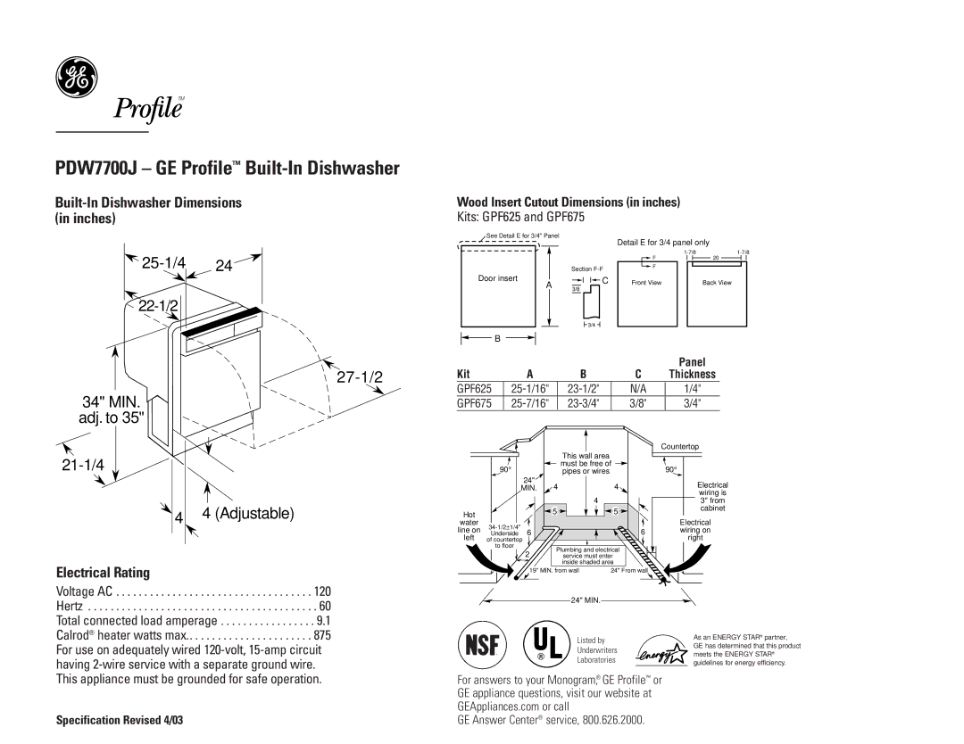 GE PDW7700JWW, PDW7700JCC, PDW7700JBB dimensions 25-1/4, 27-1/2 34 MIN Adj. to, 21-1/4 Adjustable 