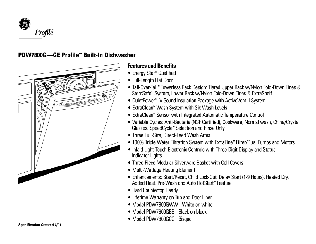 GE PDW7800GCC, PDW7800GWW, PDW7800GBB dimensions PDW7800G-GE Profile Built-In Dishwasher, Features and Benefits 