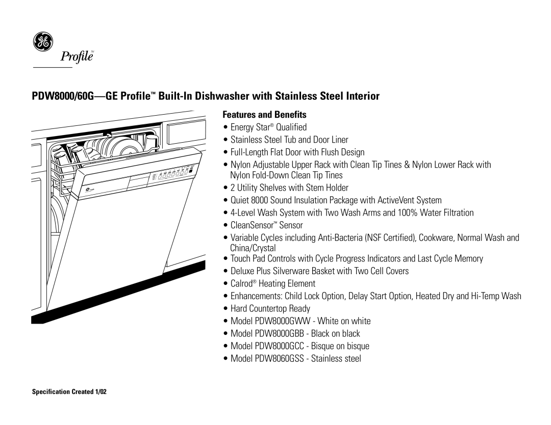 GE PDW8000GBB, PDW8060GSS, PDW8000GCC, PDW8000GWW dimensions Features and Benefits 