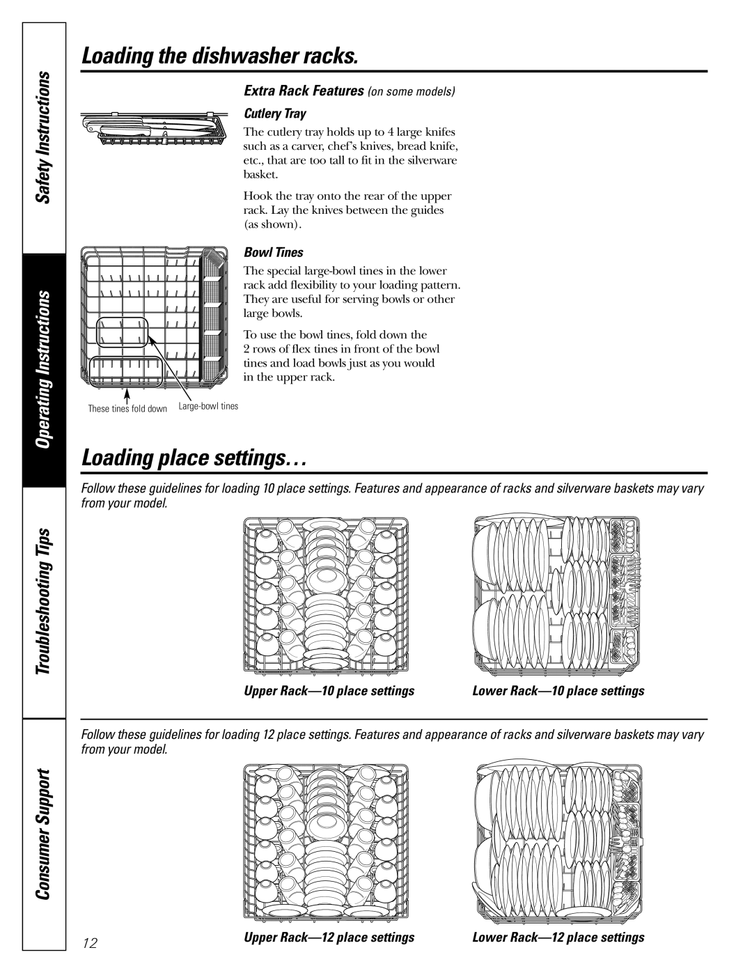 GE PDW9200, PDW8100, PDW9800 manual Loading the dishwasher racks, Loading place settings…, Extra Rack Features on some models 