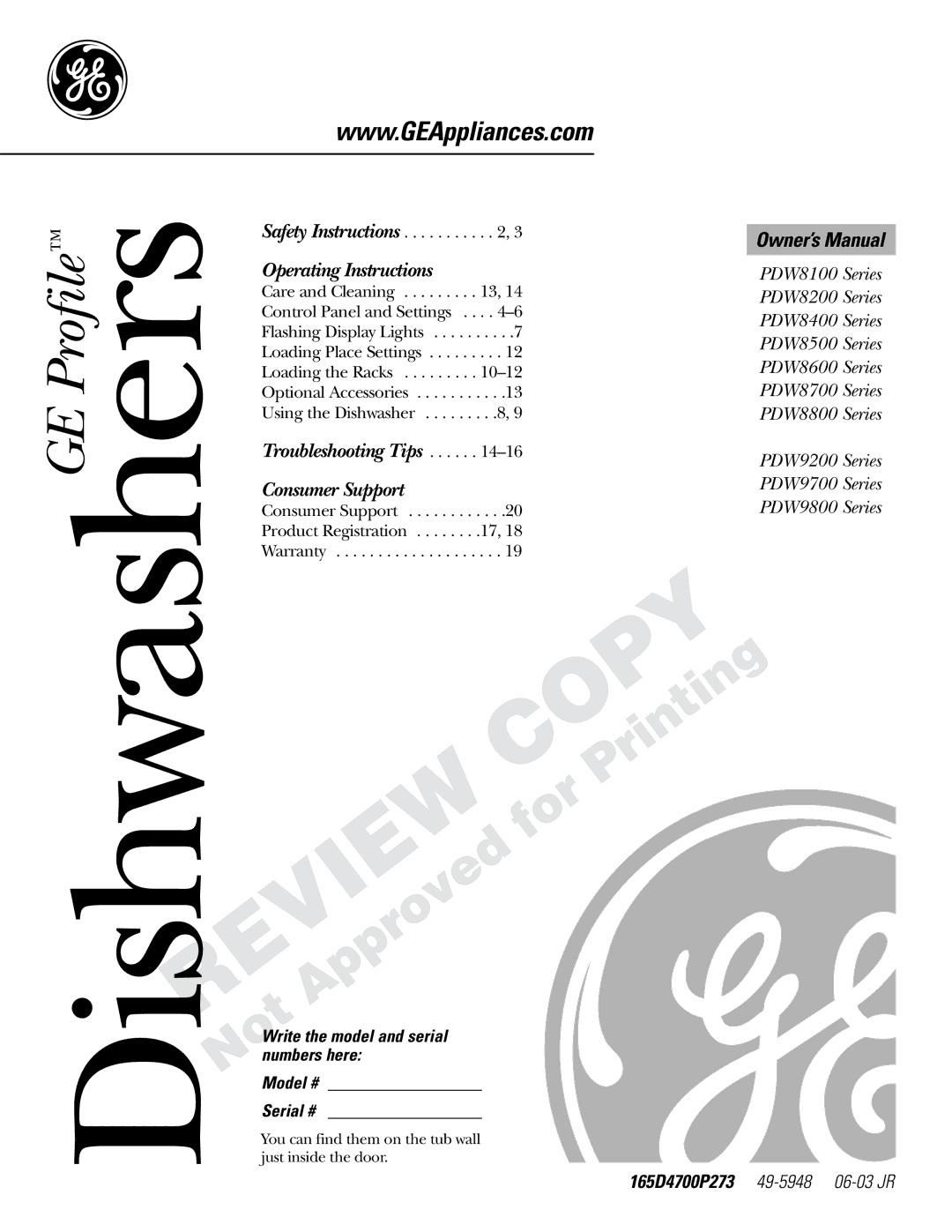 GE PDW8400 Series manual DishwashersGE Profile, Write the model and serial numbers here Model # Serial # 