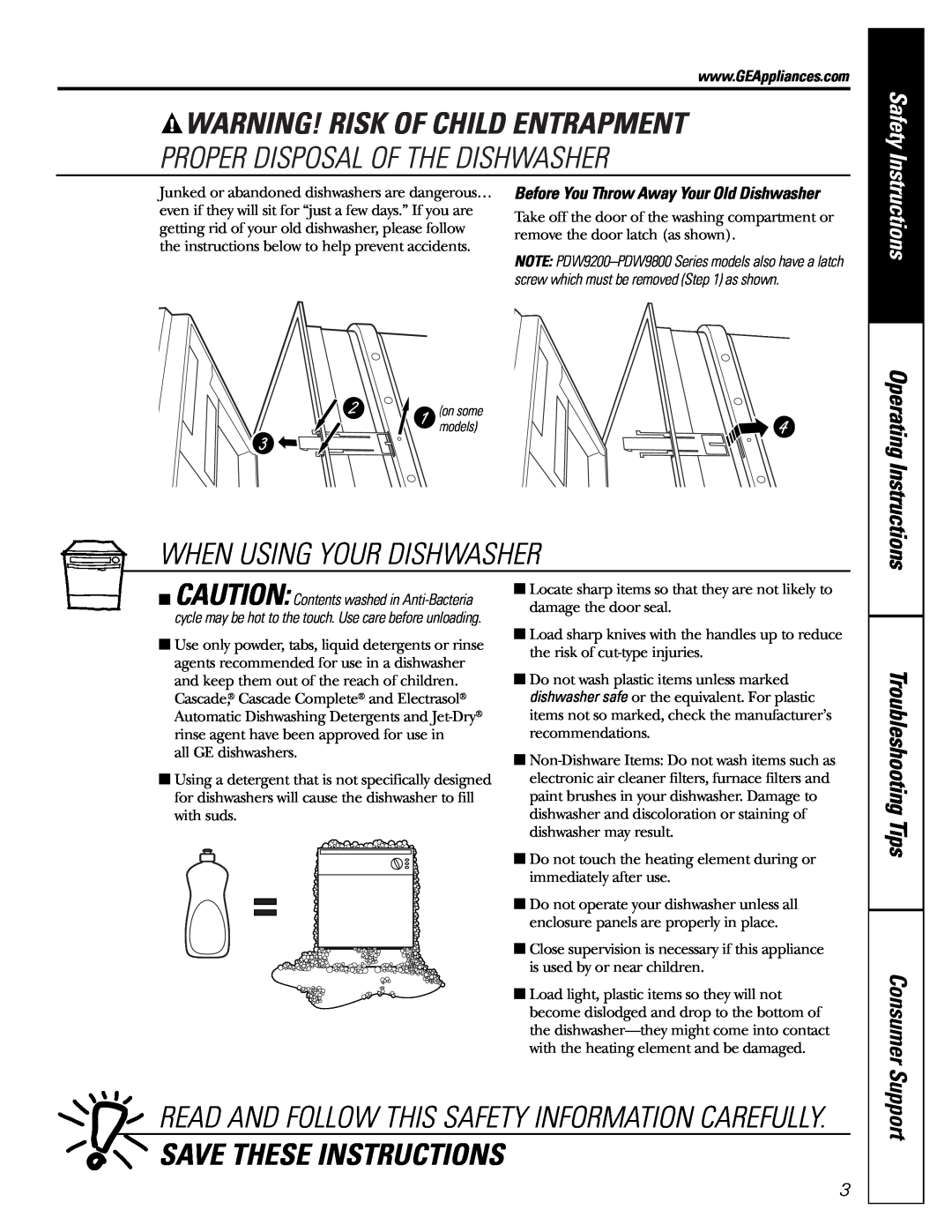 GE PDW8400 Series manual Warning! Risk Of Child Entrapment, Proper Disposal Of The Dishwasher, When Using Your Dishwasher 