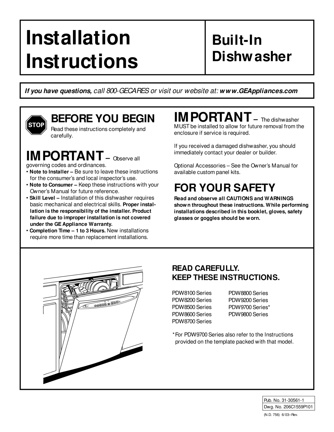 GE PDW8100, PDW8500, PDW8200, PDW9700, PDW9800, PDW9200 installation instructions Read Carefully Keep These Instructions 