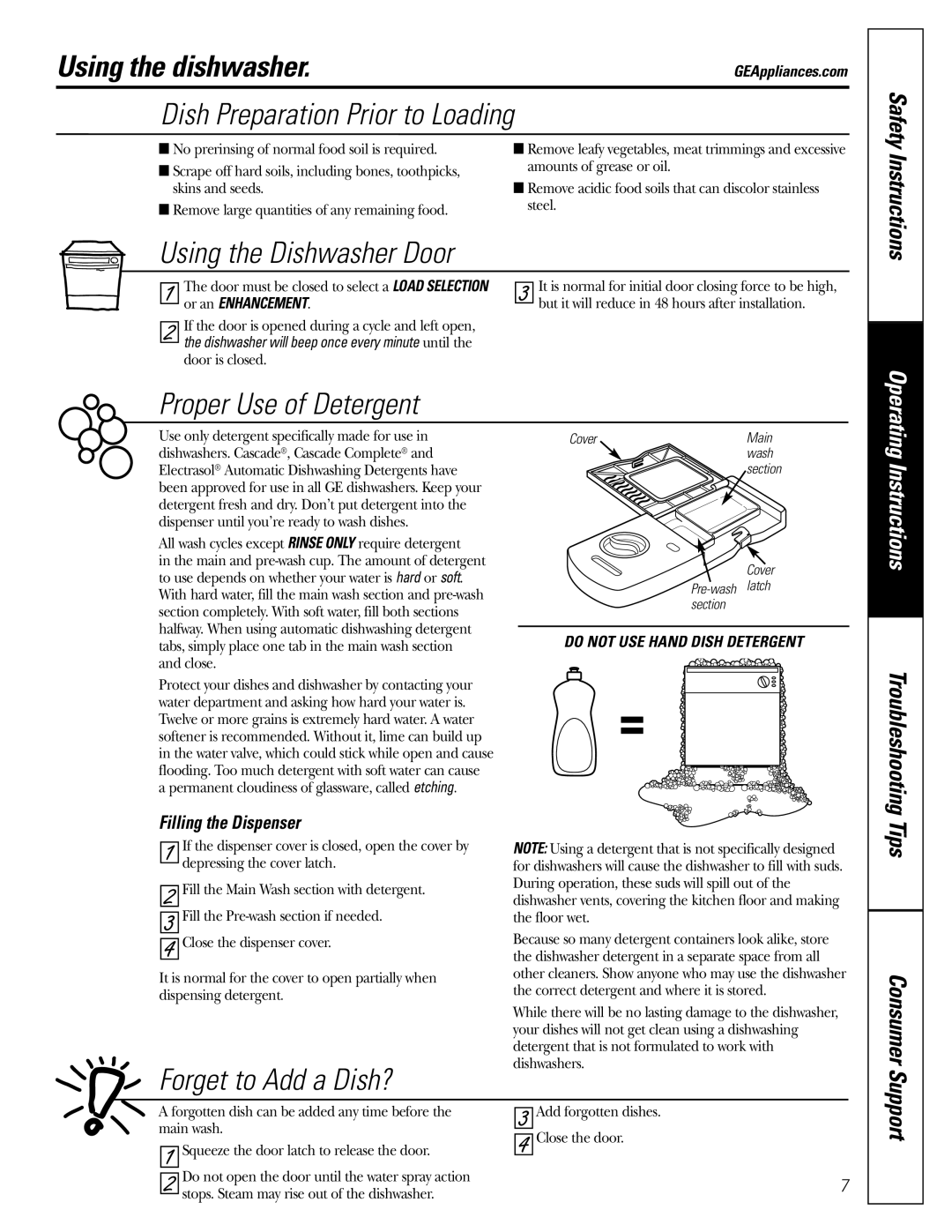 GE PDW8600, PDW8500 Dish Preparation Prior to Loading, Proper Use of Detergent, Forget to Add a Dish?, Or an Enhancement 