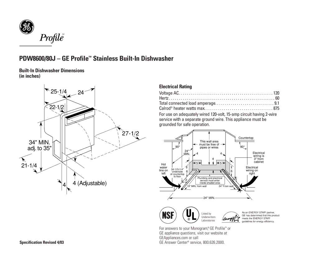 GE PDW8680JSS, PDW8600JBB dimensions PDW8600/80J GE Profile Stainless Built-In Dishwasher, 25-1/4, 27-1/2, Adjustable 