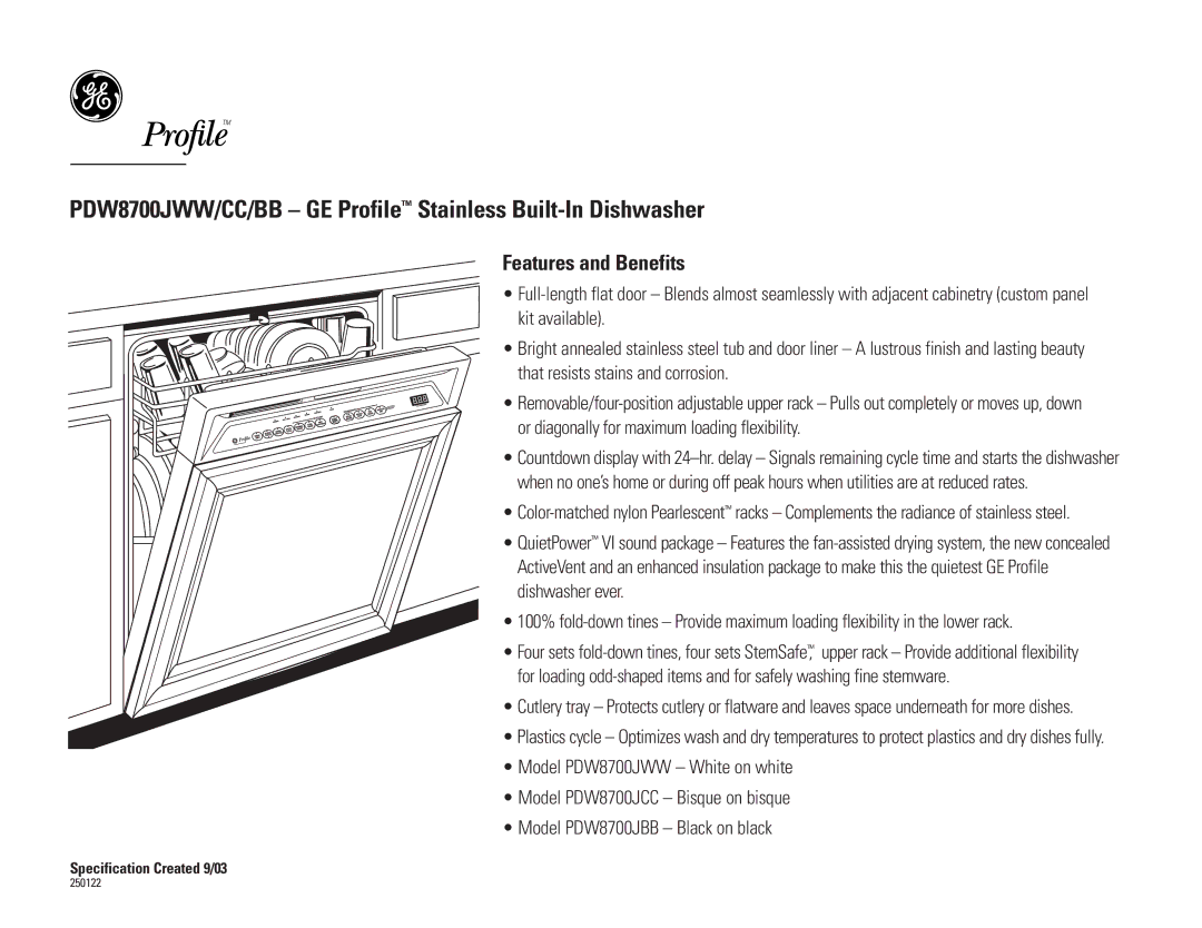 GE PDW8700JWW, PDW8700JCC, PDW8700JBB dimensions Features and Benefits 