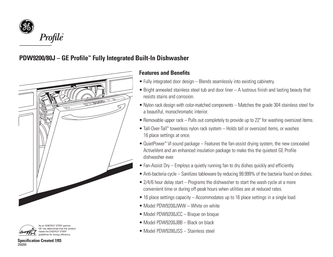 GE PDW9200JCC, PDW9200JBB, PDW9200JWW, PDW9280JSS dimensions Features and Benefits 