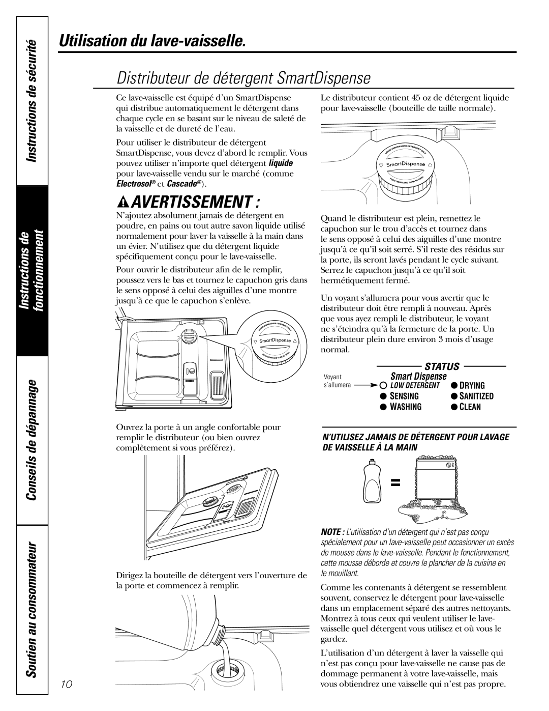 GE PDW8900, PDW9700, PDW9900 owner manual Distributeur de détergent SmartDispense, Conseils de Soutien au consommateur 