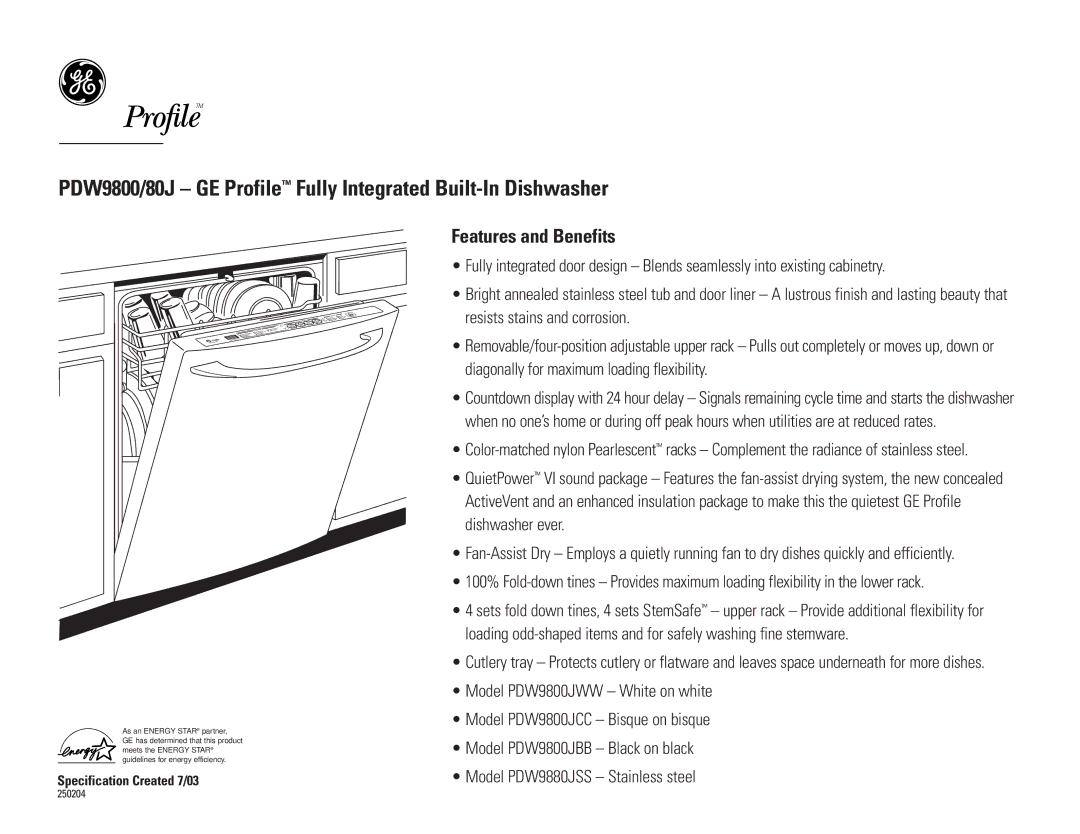 GE PDW9800JBB, PDW9880JSS, PDW9800JWW, PDW980J, PDW9800JCC dimensions Features and Benefits 