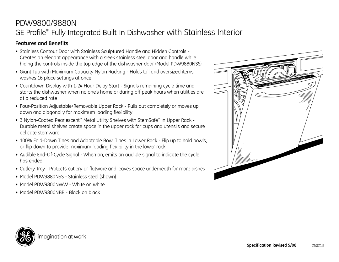 GE PDW9800NWW, PDW9800NBB, PDW9880NSS dimensions Features and Benefits 