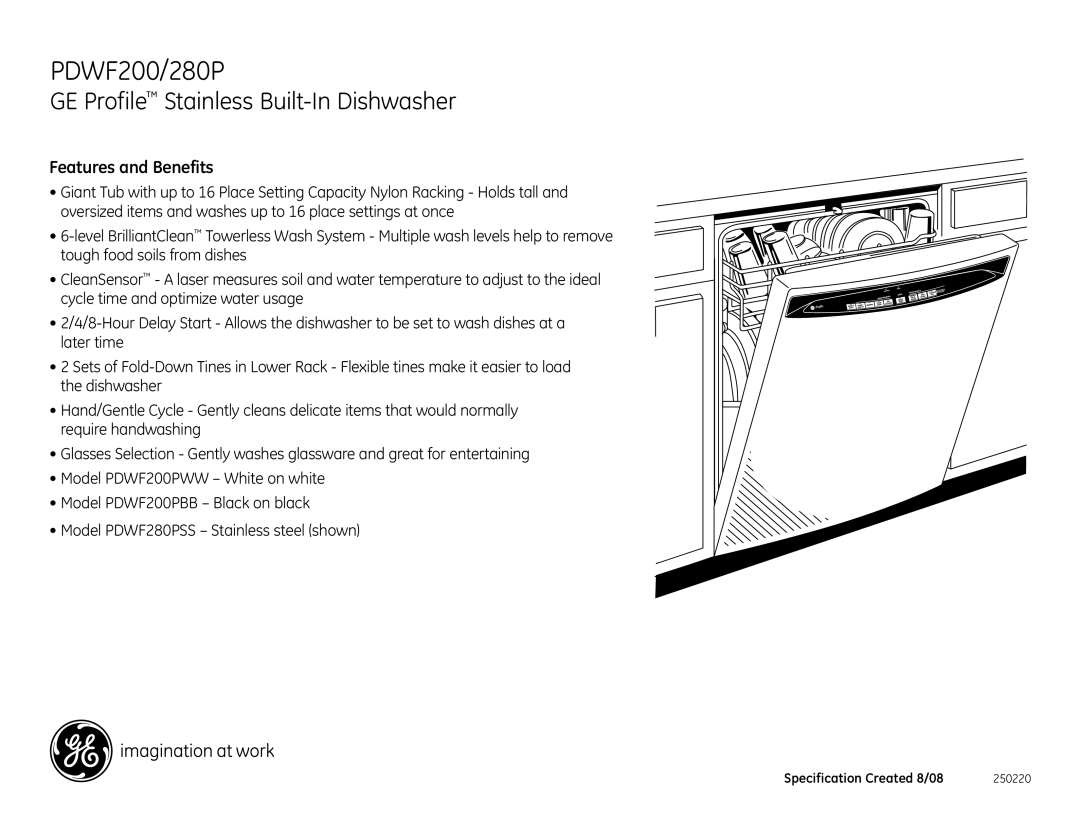 GE PDWF200PBB, PDWF200PWW, PDWF280PSS dimensions Features and Benefits 