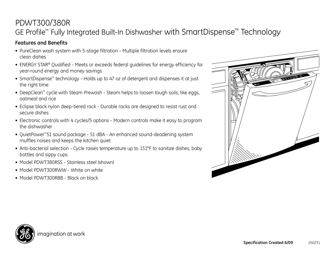 GE PDWT200, PDWT400, PDWT300RBB, PDWT380RSS, PDWT300RWW dimensions Features and Benefits 