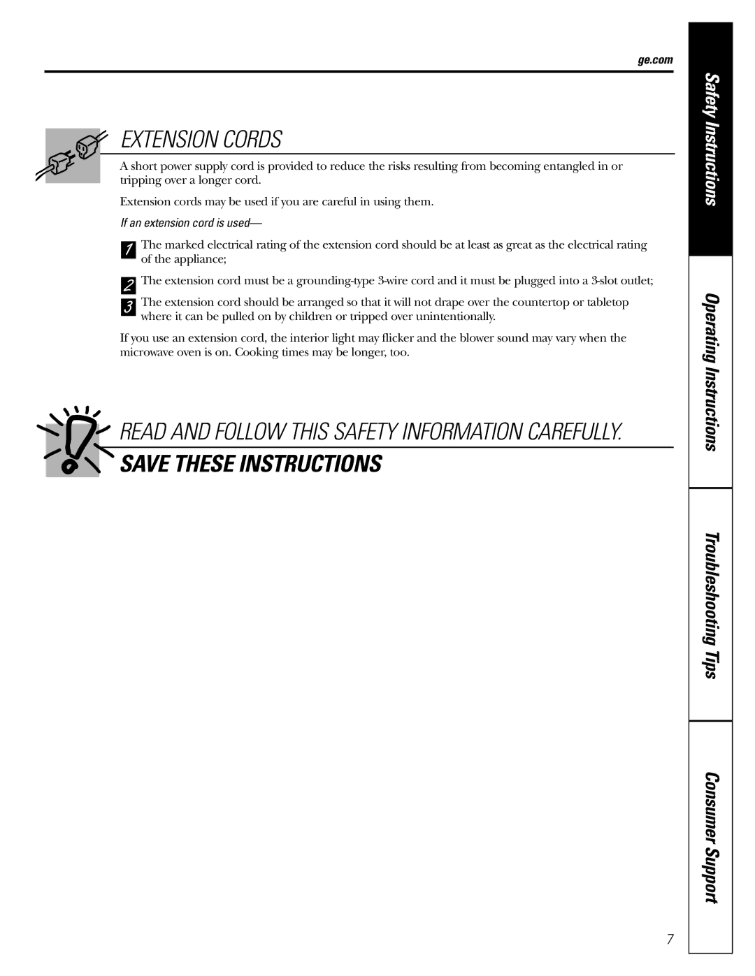 GE PEB1590 owner manual Extension Cords, If an extension cord is used 