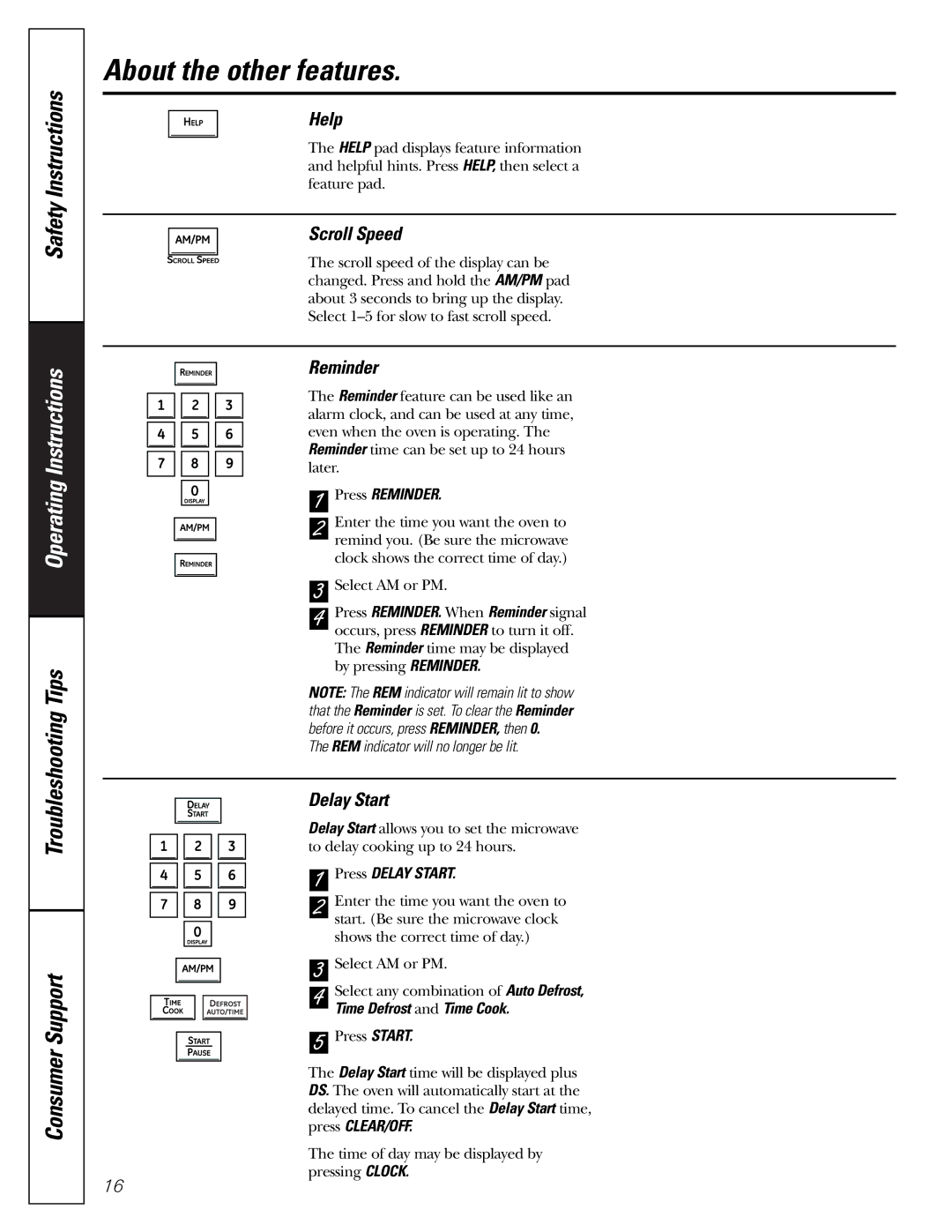 GE PEB2060 owner manual About the other features, Help, Scroll Speed, Reminder, Delay Start 