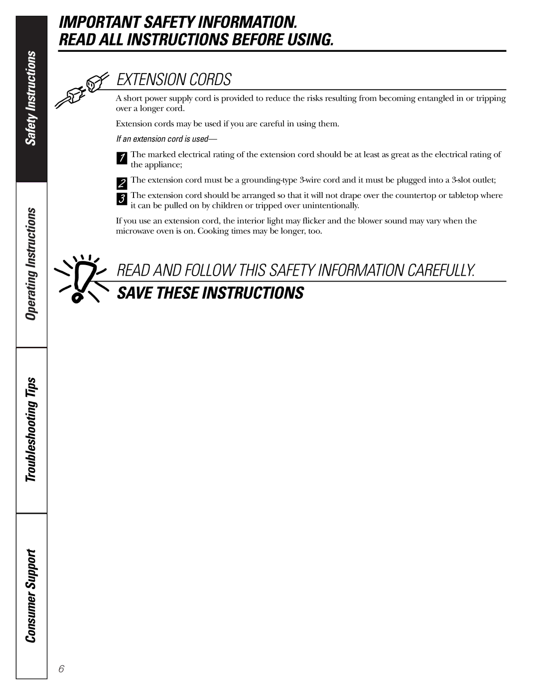 GE PEB2060 owner manual Extension Cords, If an extension cord is used 