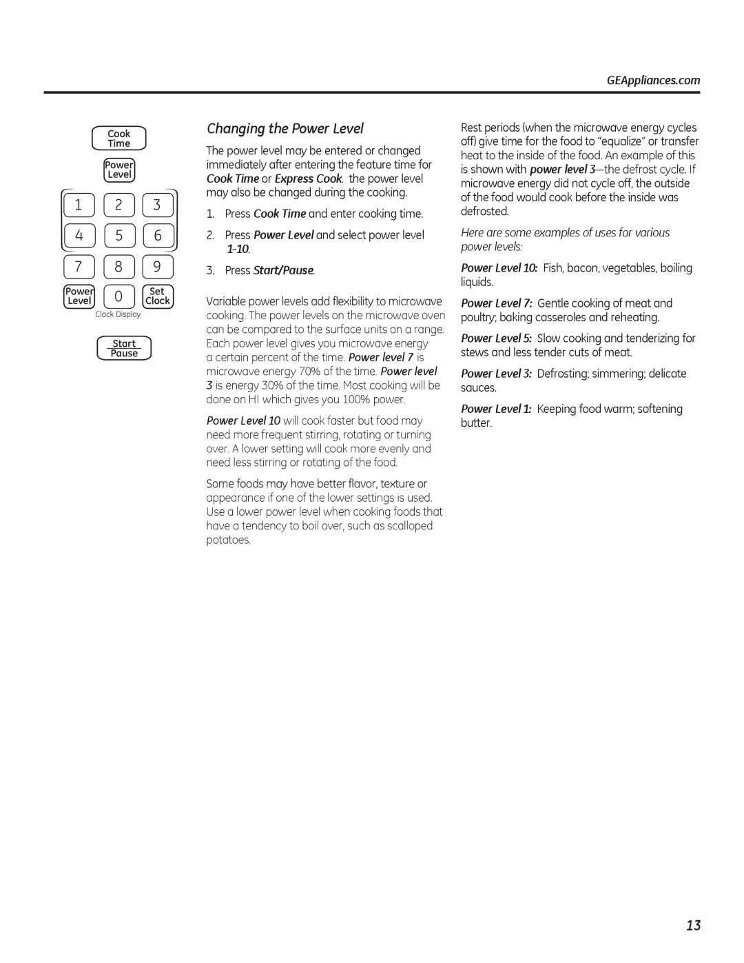 GE PEB7226 Changing the Power Level, Press Start/Pause, Power Level 10 Fish, bacon, vegetables, boiling liquids 