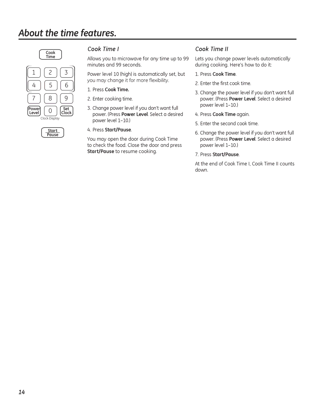 GE PEB7226 owner manual About the time features, Press Cook Time, Press Start/Pause 